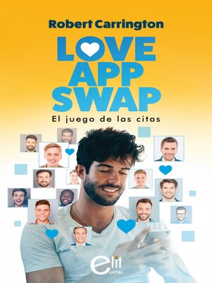 cover image of Love App Swap. El juego de las citas